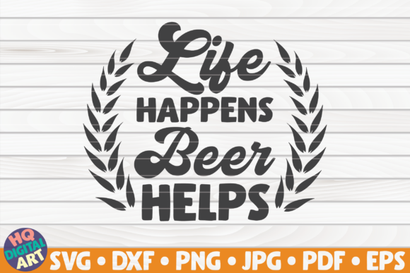 Life Happens Beer Helps: A Designer’s Review