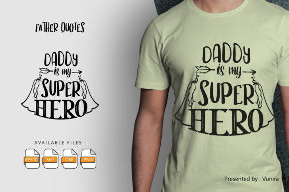 Review: Daddy is My Super Hero Lettering Quote
