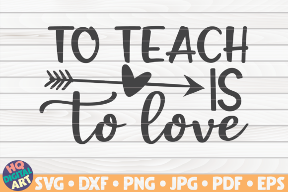 Review: To Teach is to Love Teacher Quote