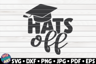 Reviewing Hats off Graduation Quote for Embroidery