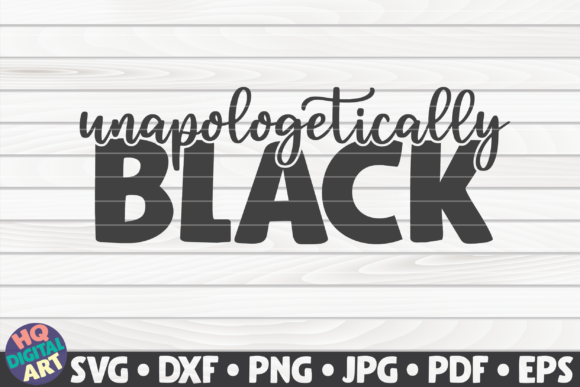 Reviewing the Unapologetically Black BLM Quote Design