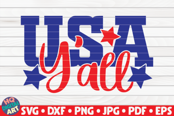 Reviewing Usa Y all 4th of July Quote for Stitching